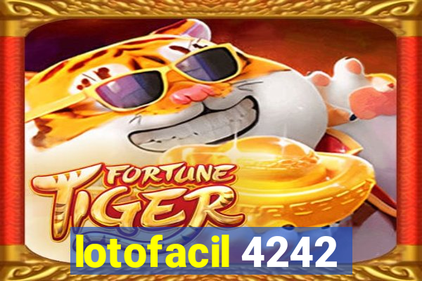 lotofacil 4242